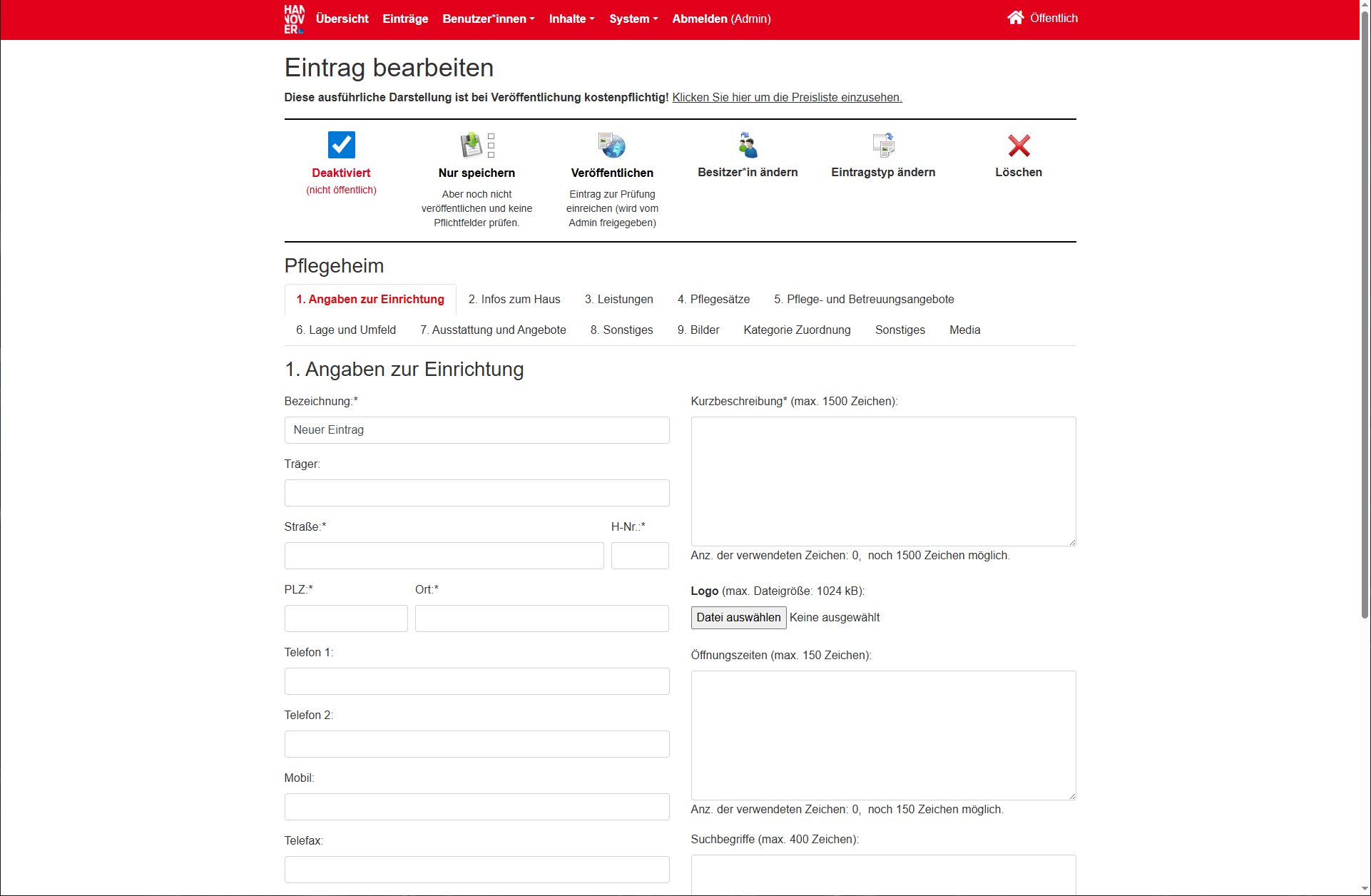 Bearbeitung eines Eintrags mit Angaben zur Einrichtung und speziellen Merkmalen wie Leistungen, Pflegeplätze, Lage und Umfeld, Bilder, usw.
